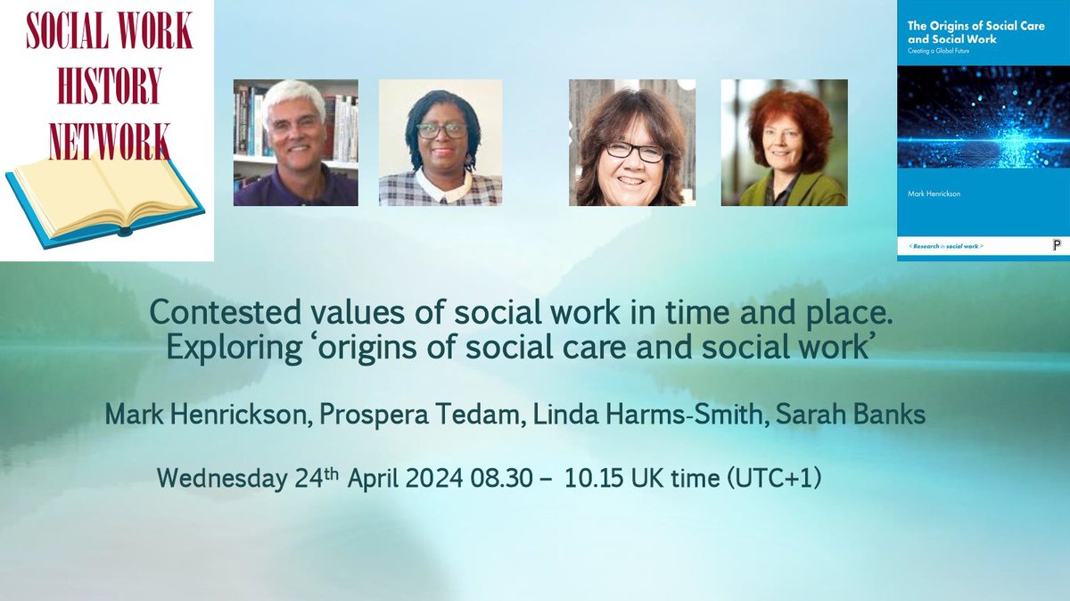 Contested values of social work in time and place. Exploring ‘origins of social care and social work’
