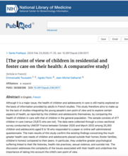 The point of view of children in residential and foster care on their health: A comparative study