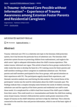 Is Trauma-Informed Care Possible without Information? – Experience of Trauma Awareness among Estonian Foster Parents and Residential Caregivers